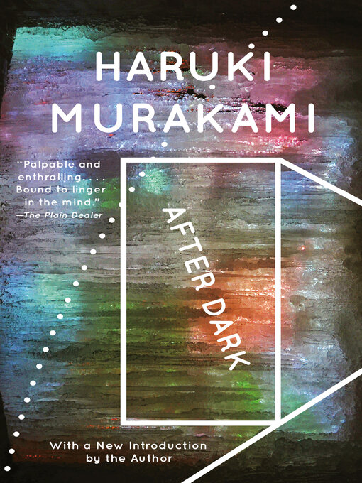 Haruki Murakami创作的After Dark作品的详细信息 - 可供借阅